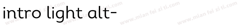 intro light alt字体转换